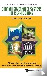 Alam, Md Kausar (Brac Univeristy, Ahmad, Abu Umar Faruq (Islamic Cooperative Finance Australia Limited, Azid, Toseef (Qassim University, Al Hashimi, Eiman Ahmad Mohammad Khaleel (Zayed University - Shariah Governance Systems Of Islamic Banks: Theory And Practice