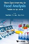  - Mass Spectrometry In Food Analysis: Principles And Applications