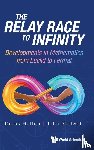 Holton Derek - RELAY RACE TO INFINITY, THE