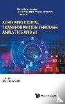 Liebowitz Jay - ACHIEVING DIGITAL TRANSFORMATION THROUGH ANALYTICS AND AI
