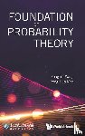 Feng-Yu Wang, Yong-Hua Mao - FOUNDATION OF PROBABILITY THEORY