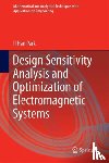 Park, Il Han - Design Sensitivity Analysis and Optimization of Electromagnetic Systems