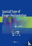 Lin, Jian, Zheng, He-Ping, Xu, Yong-Qing, Zhang, Tian-Hao - Special Type of Finger Replantation