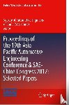  - Proceedings of the 19th Asia Pacific Automotive Engineering Conference & SAE-China Congress 2017: Selected Papers