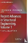  - Recent Advances in Structural Engineering, Volume 1