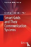  - Smart Grids and Their Communication Systems