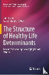  - The Structure of Healthy Life Determinants