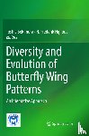  - Diversity and Evolution of Butterfly Wing Patterns