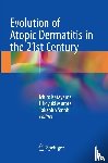  - Evolution of Atopic Dermatitis in the 21st Century