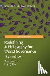 Zhao, Tingyang - Redefining A Philosophy for World Governance