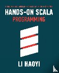 Li, Haoyi - Hands-on Scala Programming
