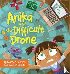 Vohra, Kameel - Anika and the Difficult Drone