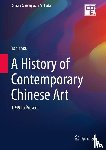 Zhou, Yan - A History of Contemporary Chinese Art