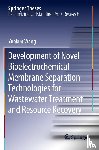Wang, Yunkun - Development of Novel Bioelectrochemical Membrane Separation Technologies for Wastewater Treatment and Resource Recovery