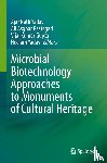  - Microbial Biotechnology Approaches to Monuments of Cultural Heritage