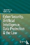 Walters, Robert, Novak, Marko - Cyber Security, Artificial Intelligence, Data Protection & the Law