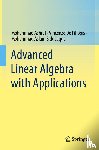 Ashraf, Mohammad, De Filippis, Vincenzo, Aslam Siddeeque, Mohammad - Advanced Linear Algebra with Applications