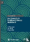 Zhaoguo, Li, Qing, Wu, Yurui, Xing - Key Concepts in Traditional Chinese Medicine II
