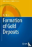 Phillips, Neil - Formation of Gold Deposits