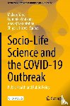  - Socio-Life Science and the COVID-19 Outbreak