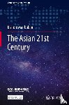 Mahbubani, Kishore - The Asian 21st Century