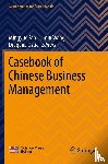  - Casebook of Chinese Business Management
