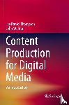 Thompson, Jay Daniel, Weldon, John - Content Production for Digital Media