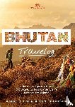 Herison, Joni, Chen, Ashley - Bhutan Travelog