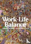 Ree, Wayne, Chee, Benjamin - Work-Life Balance: Malevolent Managers and Folkloric Freelancers