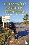 Bin Salim, Mohamad Khair - 10 DAYS TO GOLDEN TRIANGLE