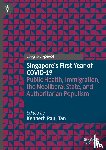  - Singapore's First Year of COVID-19