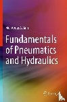 Salam, Md. Abdus - Fundamentals of Pneumatics and Hydraulics
