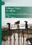  - Rohingya Camp Narratives