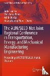  - The AUN/SEED-Net Joint Regional Conference in Transportation, Energy, and Mechanical Manufacturing Engineering
