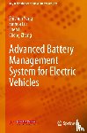 Yang, Shichun, Zhang, Cheng, Li, Shen, Liu, Xinhua - Advanced Battery Management System for Electric Vehicles