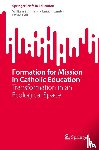 Sultmann, William, Lamb, Janeen, Hall, David - Formation for Mission in Catholic Education