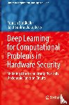 Santikellur, Pranesh, Chakraborty, Rajat Subhra - Deep Learning for Computational Problems in Hardware Security