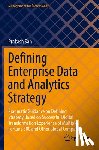 Sah, Prakash - Defining Enterprise Data and Analytics Strategy