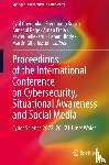  - Proceedings of the International Conference on Cybersecurity, Situational Awareness and Social Media