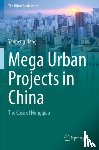 Jiang, Yanpeng - Mega Urban Projects in China