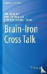  - Brain-Iron Cross Talk