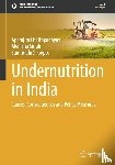 Chattopadhyay, Aparajita, Singh, Akancha, Gupte, Samriddhi S. - Undernutrition in India