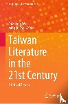  - Taiwan Literature in the 21st Century