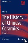 Fang, Lili - The History of Chinese Ceramics