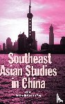  - Southeast Asian Studies in China