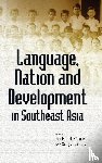  - Language, Nation and Development in Southeast Asia