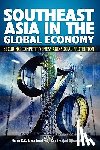  - Southeast Asia in the Global Economy