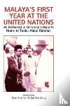 Ismail, Tawfik - Malaya's First Year at the United Nations