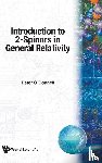 Peter J. O'Donnell - Introduction To 2-spinors In General Relativity