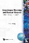 Fong, Peter (Emory Univ - Greenhouse Warming And Nuclear Hazards: A Series Of Essays And Research Papers
